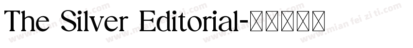 The Silver Editorial字体转换